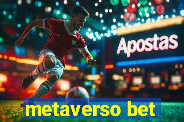 metaverso bet